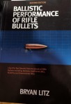 BALISTIC PERFORMANCE OR RIFLE BULLETS