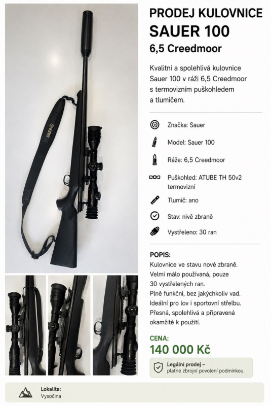 PRODÁM KULOVNICI SAUER 100 – 6,5 CREEDMOOR + TERMOVIZE + TLU