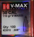 100ks Hornady 30 cal .308 110gr V-MAX23010